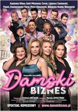 Dębica Wydarzenie Spektakl Damski Biznes - spektakl komediowy