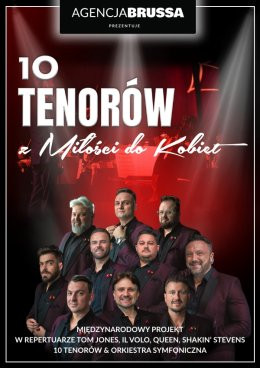 Mielec Wydarzenie Koncert 10 Tenorów - Dziesięć głosów, jedna scena