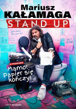 Szczucin Wydarzenie Stand-up Mariusz Kałamaga - Mamo! Papier się kończy!