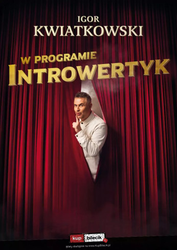 Dębica Wydarzenie Stand-up Igor Kwiatkowski - w nowym programie - Introwertyk
