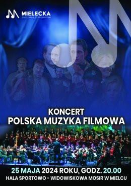 Mielec Wydarzenie Koncert Koncert „Polska muzyka filmowa”