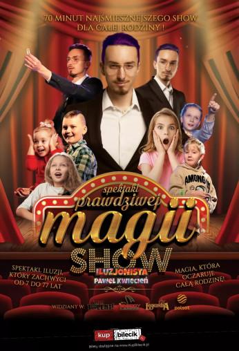 Dąbrowa Tarnowska Wydarzenie Spektakl Prawdziwa Magia - Familijny Spektakl Iluzji